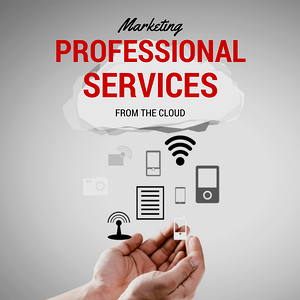 professional services marketing from the cloud