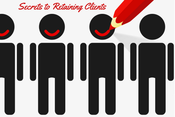 secrets to retaining clients
